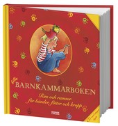 Lilla barnkammarboken : Reime und Lieder fr Hnde, Fe und den